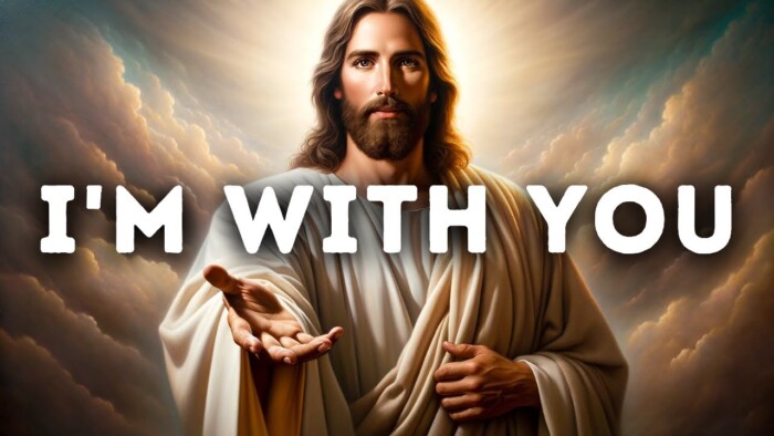 I’m with You | God’s Message Today